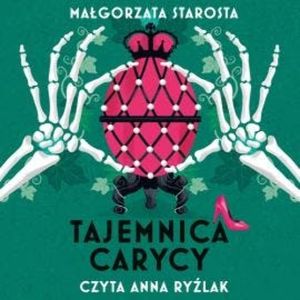 Tajemnica carycy, Małgorzata Starosta
