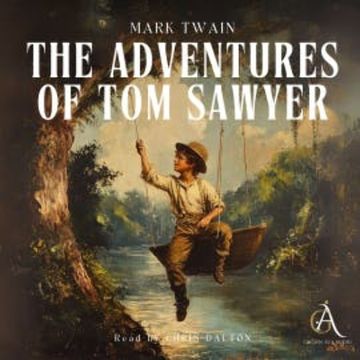 The Adventures of Tom Sawyer - Audiobook audiobook, Mark Twain