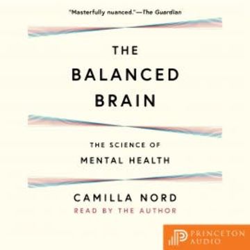 The Balanced Brain audiobook, Camilla Nord
