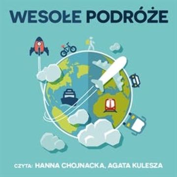 Wesołe podróże audiobook, Izabela Brańska-Oleksy