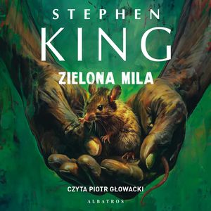 Zielona mila, Stephen King