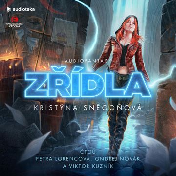 Zřídla audiobook, Kristýna Sněgoňová