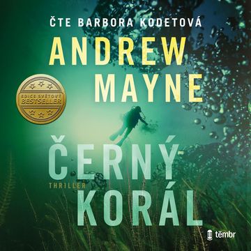 Černý korál audiobook, Andrew Mayne