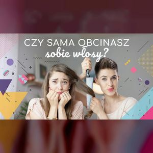 Czy sama obcinasz sobie włosy? | ODC. 31 | mama lama, Anna Weber, Ola Woźniak