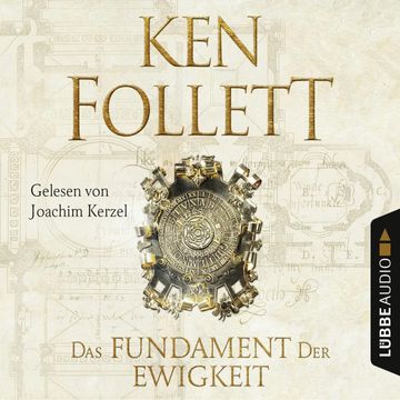 Das Fundament der Ewigkeit audiobook, Ken Follett