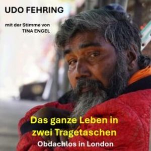Das ganze Leben in zwei Tragetaschen, Udo Fehring