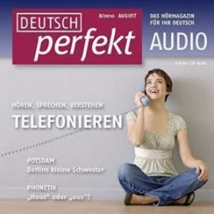Deutsch lernen Audio - Telefonieren, Janina Schneider-Eicke