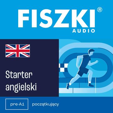 FISZKI audio – język angielski – Starter audiobook, Patrycja Wojsyk