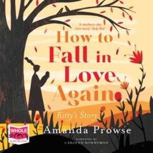 How To Fall In Love Again, Amanda Prowse