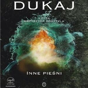 Inne pieśni, Jacek Dukaj