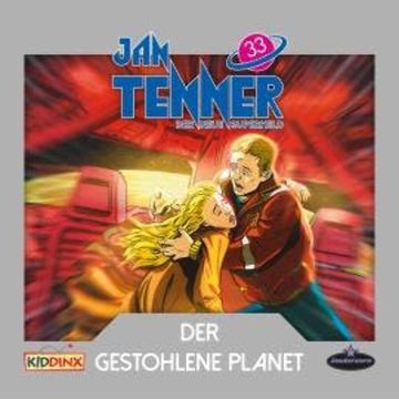 Jan Tenner, Der neue Superheld, Folge 33: Der gestohlene Planet audiobook, Martin Schatke