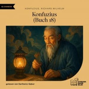 Konfuzius (Buch 18), Konfuzius