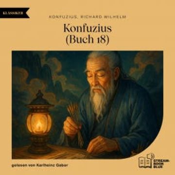 Konfuzius (Buch 18) audiobook, Konfuzius