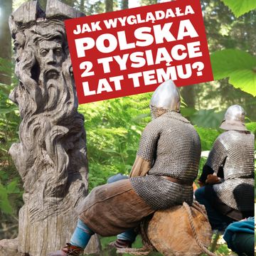 Kto żył na polskich ziemiach 2 tys. lat temu [podcast z wideo] audiobook, Historia jakiej nie znacie