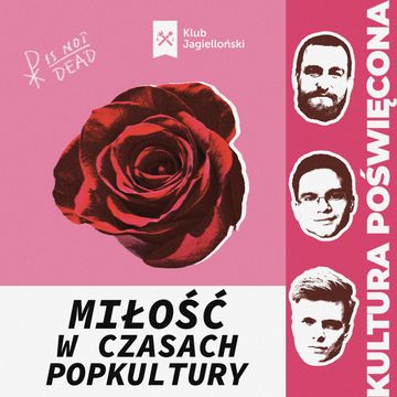 Miłość w czasach popkultury, czyli kinowe inspiracje na walentynki audiobook, Bartosz Brzyski, Konstanty Pilawa, Piotr Kaszczyszyn