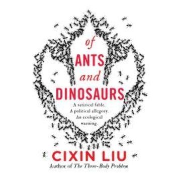 Of Ants and Dinosaurs audiobook, Cixin Liu