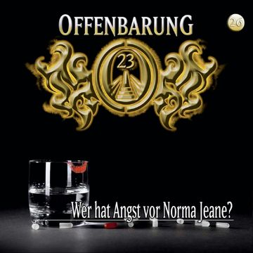 Wer hat Angst vor Norma Jeane? (Offenbarung 23 Folge 26) audiobook, Jan Gaspard