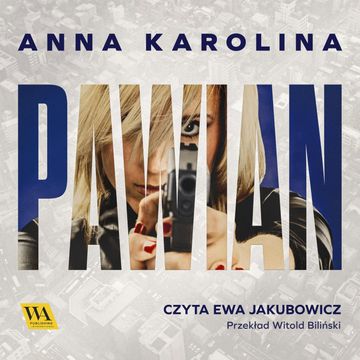Pawian audiobook, Anna Karolina
