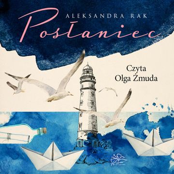 Szept anioła. Tom 2. Posłaniec audiobook, Aleksandra Rak
