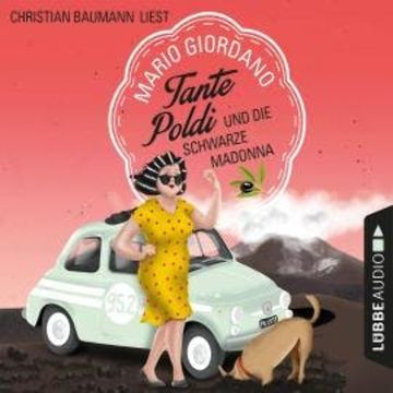 Tante Poldi und die Schwarze Madonna - Sizilienkrimi, Band 4 audiobook, Mario Giordano
