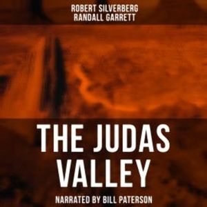The Judas Valley, Robert Silverberg
