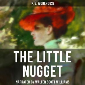 The Little Nugget, P. G. Wodehouse