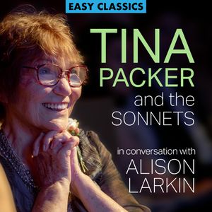 Tina Packer and the Sonnets: In conversation with Alison Larkin (Unabridged), Alison Larkin, Tina Packer