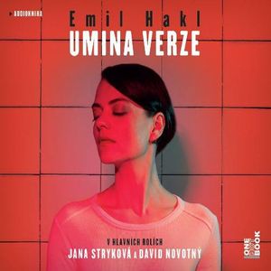 Umina verze, David Novotný, Emil Hakl