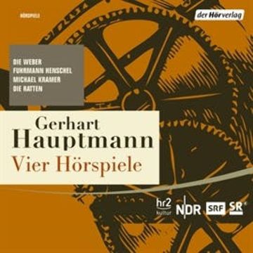 Vier Hörspiele audiobook, Gerhart Hauptmann