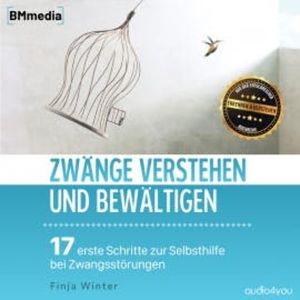 Zwänge verstehen und bewältigen, Finja Winter