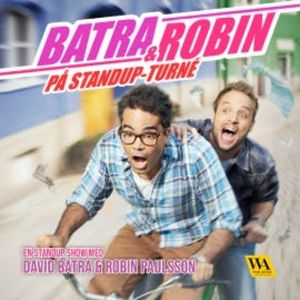 Batra & Robin, David Batra