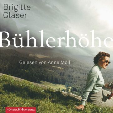 Bühlerhöhe audiobook, Brigitte Glaser
