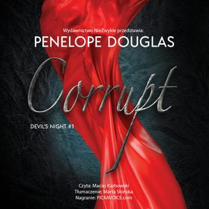 Corrupt, Penelope Douglas