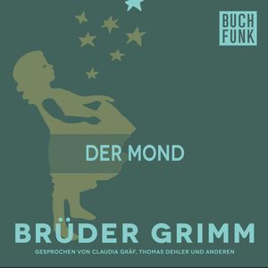 Der Mond, Gebrüder Grimm