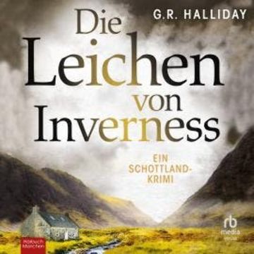 Die Leichen von Inverness audiobook, G.R. Halliday