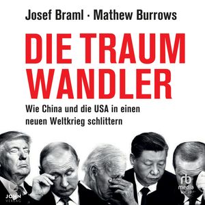 Die Traumwandler, Josef Braml, Mathew Burrows