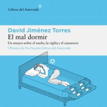 El mal dormir audiobook, David Jiménez Torres