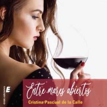 Entre mares abiertos audiobook, Cristina Pascual de la Calle