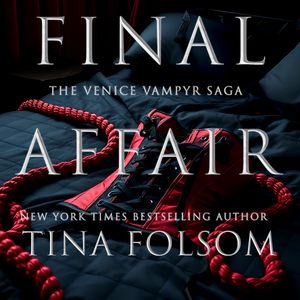 Final Affair, Tina Folsom