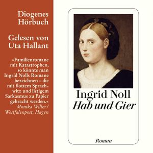 Hab und Gier, Ingrid Noll