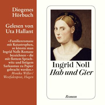 Hab und Gier audiobook, Ingrid Noll