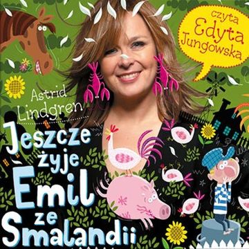 Jeszcze żyje Emil ze Smalandii, Astrid Lindgren