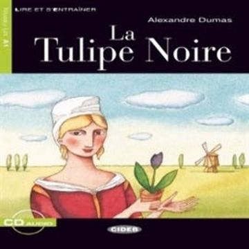 La Tulipe Noire audiobook, Alexandre Dumas