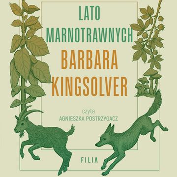 Lato marnotrawnych audiobook, Barbara Kingsolver