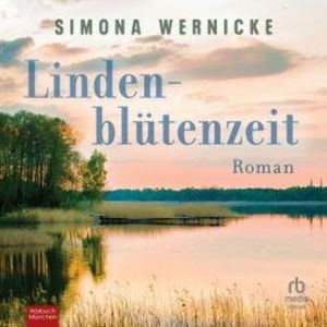 Lindenblütenzeit, Simona Wernicke