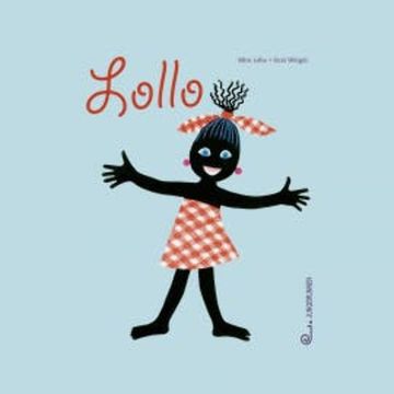 Lollo audiobook, Mira Lobe