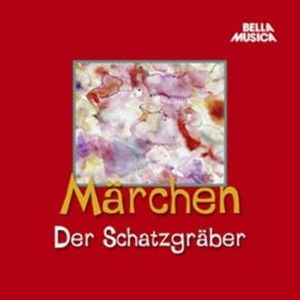 Märchen: Der Schatzgräber, Hans Christian Andersen, Jacob Grimm, Wilhelm Grimm