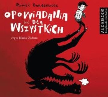 Opowiadania (nie) dla wszystkich audiobook, Paweł Beręsewicz