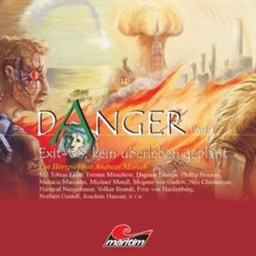 Exit-US, kein Überleben geplant (Danger, Part 1) audiobook, Andreas Masuth