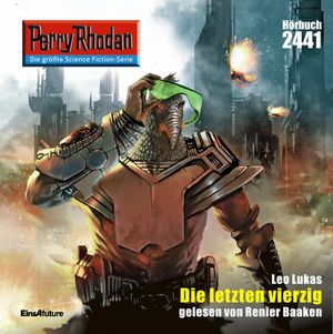 Perry Rhodan 2441: Die letzten vierzig, Leo Lukas